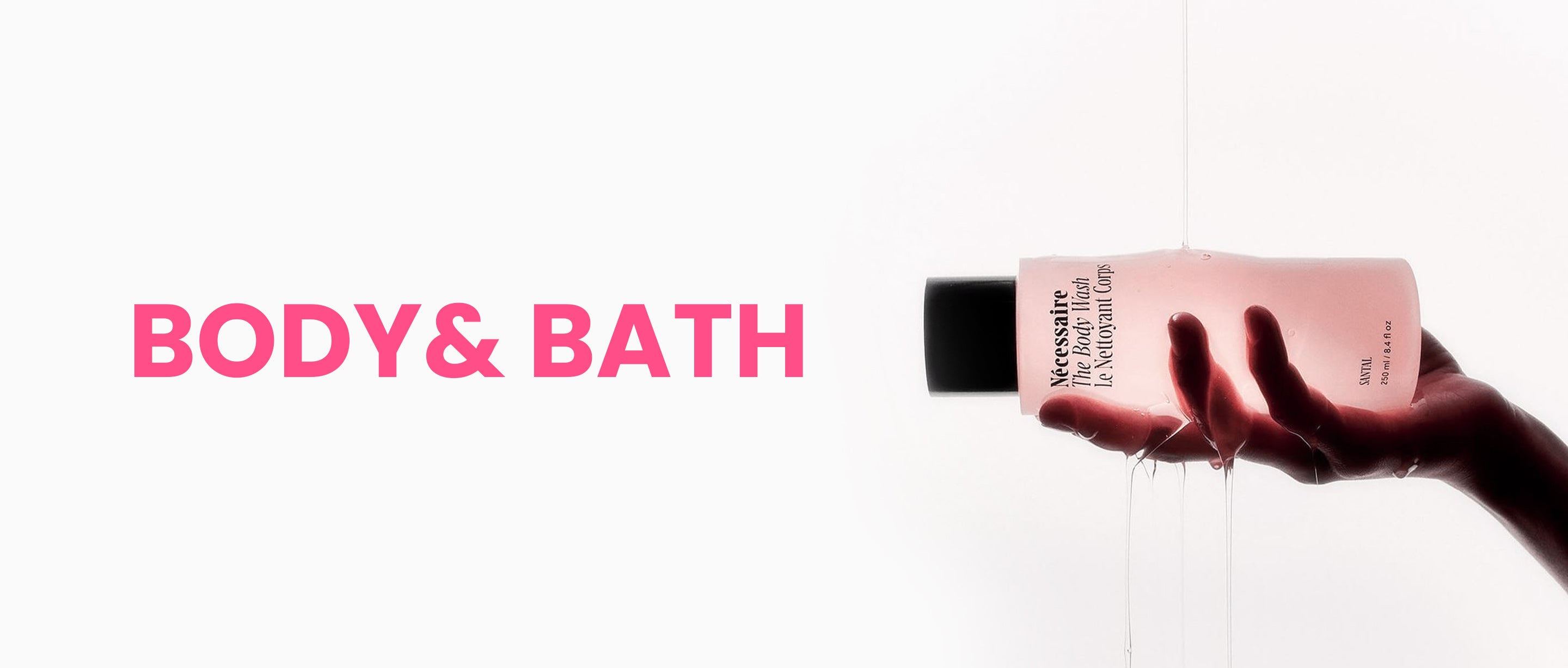 Body & Bath